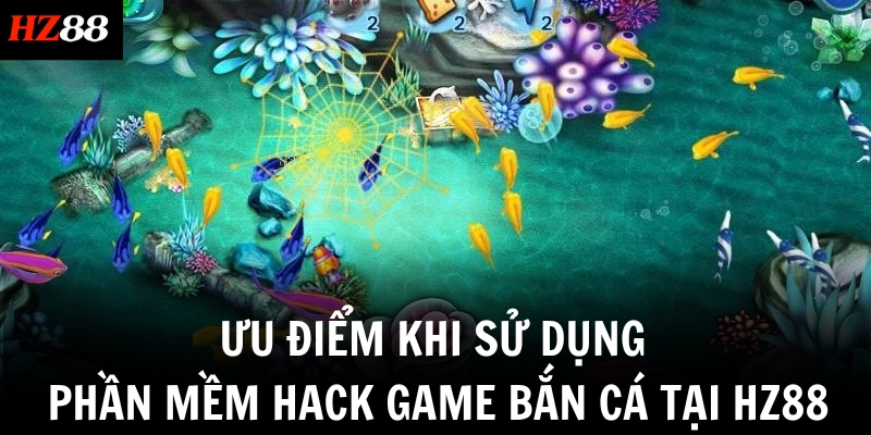 Ưu điểm khi sử dụng phần mềm hack game bắn cá tại HZ88